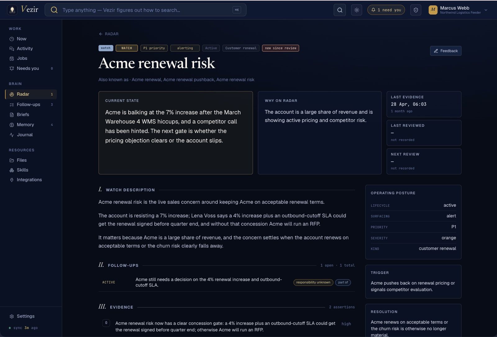 A matter on Vezir's radar — its current state, why it matters, what's being watched, open follow-ups, and what would close it